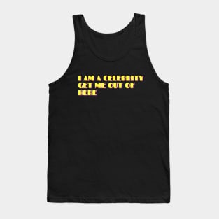 I AM A CELEBRITY GET ME OUT OF HERE Tank Top